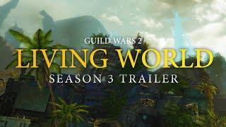 Guild Wars 2 Living World Season 3 Trailer  Fan Made Cinematic