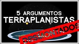 5 Argumentos Terraplanistas Desmontados