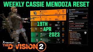 The Division 2 WEEKLY CASSIE MENDOZA RESET TU17 LEVEL 40 April 19th 2023