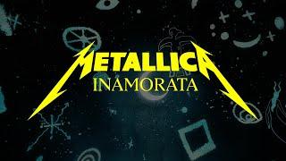 Metallica Inamorata Official Music Video