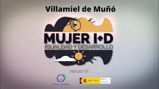 MUJER I+D  VILLAMIEL DE MUÑÓ