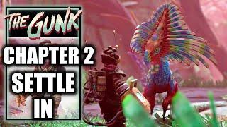 The Gunk – Chapter 2 Settle in - Set Up Camp - No Commentary Playthrough Part 2