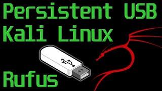 Bootable USB - Kali Linux Persistence using Rufus