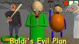 Baldis Evil Plan - Baldis Basics Mod