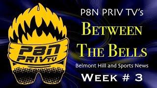 P8N Priv TV Between the Bells # 3 September 24 2018