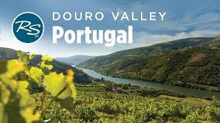 Douro Valley Portugal Tasting Port Wine - Rick Steves’ Europe Travel Guide - Travel Bite