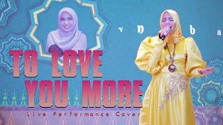 LIVE PERFORMANCE VANNY VABIOLA - TO LOVE YOU MORE