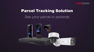 Hikvision Parcel Tracking Solution