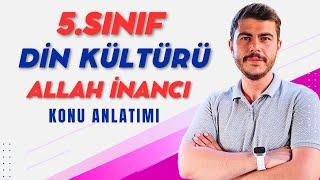 5.Sınıf Din Kültürü 1-Allah İnancı  Konu Anlatımı ve Soru Çözümü