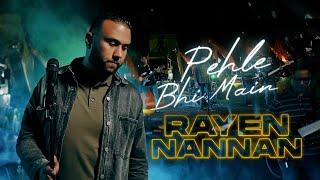 RAYEN NANNAN  PEHLE BHI MEIN  CLASS-X  OFFICIAL MUSIC VIDEO