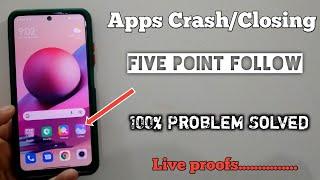 apps auto back & crashing problem fix any android  apps automatically closing  keep stopping