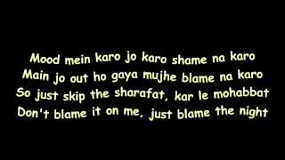 Blame The Night Lyrics HD   Arijit Singh   Akshay Kumar   Holiday 2014