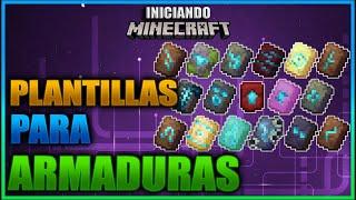 COMO USAR LAS PLANTILLAS PARA ARMADURAS Y DUPLICARLAS  -  INICIANDO MINECRAFT Ep 101 ULTIMO CAPITULO