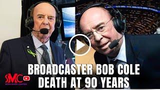 Bob Cole Dead Legendary Hockey Broadcaster and Hall of Famer Death at 90 Years Watch Full Story