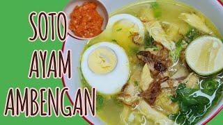 Resep Soto Ayam Ambengan Khas Surabaya