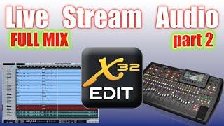 Building a LIVE STREAM MIX from SCRATCH    Part 2