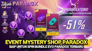 BOCORAN RILIS EVENT MYSTERY SHOP PARADOX TERBARU MODE HEMAT SPIN EVO BUNDLE PARADOX