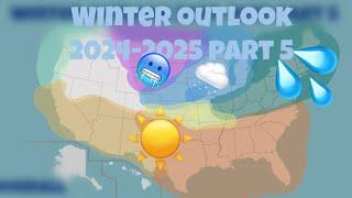 Winter outlook 2024-2025 part 5￼