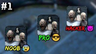 Granny 3 - Noob Vs PRO Vs HACKER #1