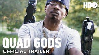 Quad Gods  Official Trailer  HBO