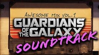 Guardians of the Galaxy  More Than Just a Cool Soundtrack