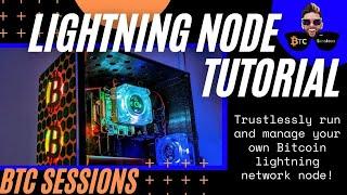 How To Run A Bitcoin Lightning Network Node - Step By Step Tutorial