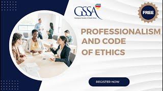 2024 Professionalism and Code of Ethics