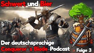 Schwert und Bier Der deutschsprachige Conquerors Blade Podcast - Folge 3 - ist CB Pay to win?