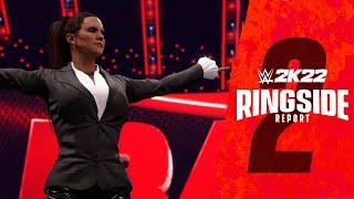 WWE 2K22 Ringside Report #2 MyGM Deep Dive