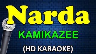 NARDA - Kamikazee HD Karaoke
