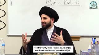 Hadiths verify Imam Hassan al-Askari a confirmed the birth of Imam Mahdi a.