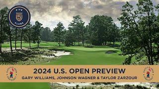 2024 U.S. Open Preview Show with Gary Williams Johnson Wagner & Taylor Zarzour