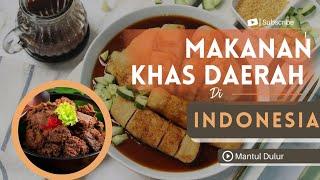 Makanan Khas Daerah di Indonesia  Local Specialty Food In Indonesia  Mantul Dulur