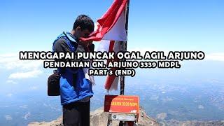 PENDAKIAN GUNUNG ARJUNO via LAWANG MENUJU PUNCAK OGAL AGIL GN. ARJUNO 3339 MDPL part 3