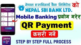 YONO Nepal SBI Mobile Banking QR Payment  YONO SBI QR Payment in Nepal  QR Payment Nepal SBI YONO