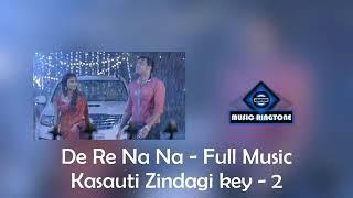 Kasauti Zindagi ki new romantic song background music from Kasauti Zindagi Ki