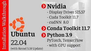 Nvidia Cuda cuDNN  Conda PyTorch and TensorFlow Installation with Ubuntu 22.04