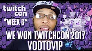 TwitchCon2017 #VODTOVIP Week 6 Winner  Thanking You All For Your Support & More
