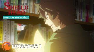 The Rising of the Shield Hero  Episodio 1 COMPLETO Doblaje en español