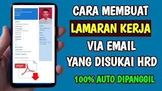 Cara Membuat Lamaran Kerja PDF Via Email Yang Baik dan Benar