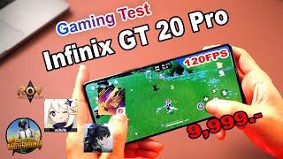 Gaming Test  Infinix GT 20 Pro ROV PUBG 120FPS เล่นได้จริงไหม Genshin WUWA ไหวป่ะ?