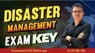 DISASTER MANAGEMENT EXAM KEY EXPLANATION  APPSC  TSPSC  Download ICON INDIA App