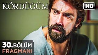 Kördüğüm 30. Bölüm Fragmanı