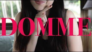 Domme Kinks and Lifestyle of a Dominant Woman