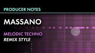 MASSANO Melodic Techno  Style of Remix for Camelphat  Ableton & Serum  Producer Notes 023