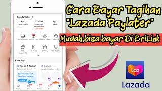 Cara bayar tagihan lazada paylater lewat brilink - cepat dan mudah