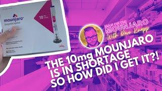 Mounjaro Shortage Explanation How I got a 10mg Fill Today