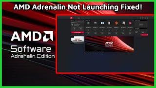 How To Fix AMD Adrenalins Launch Problem