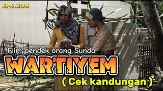 Film pendek orang SundaWARTIYEM  Cek kandungan  episode 208 #lucu #sundakomedi