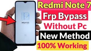 Redmi Note 7 FRP Bypass  New Method  Without Pc 100% Working